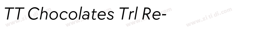TT Chocolates Trl Re字体转换